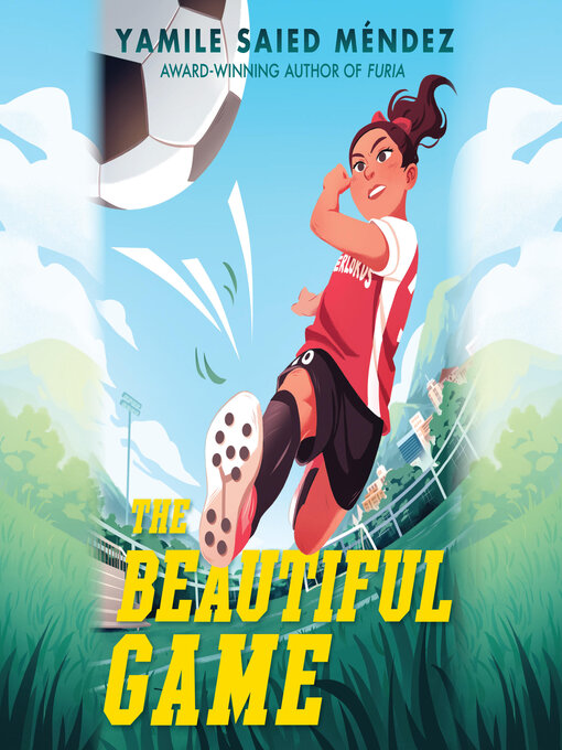 Title details for The Beautiful Game by Yamile Saied Méndez - Available